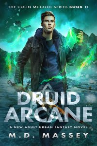 Druid Arcane urban fantasy novel norse mythology