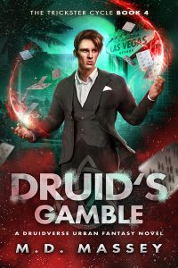 Druids Gamble urban fantasy novel by MD Massey featuring Colin McCool