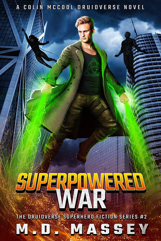 Superpowered War a superhero fantasy fiction novel by MD Massey