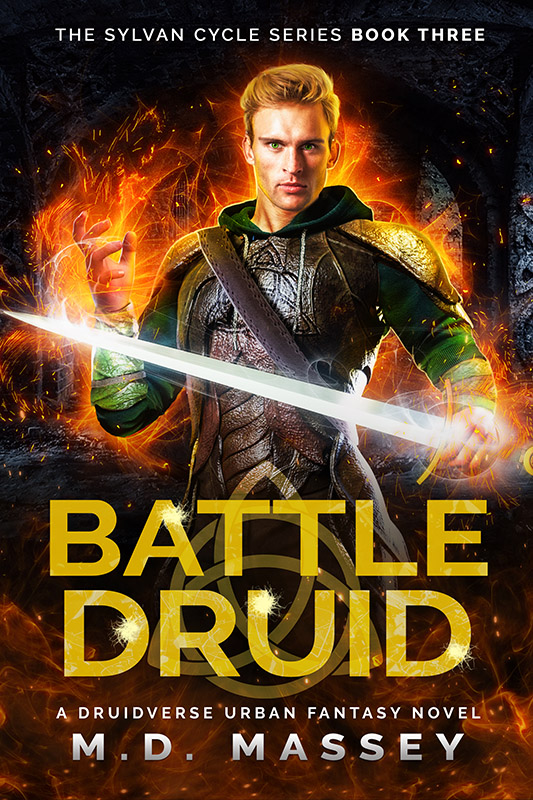 Battle Druid an urban fantasy novel by MD Massey