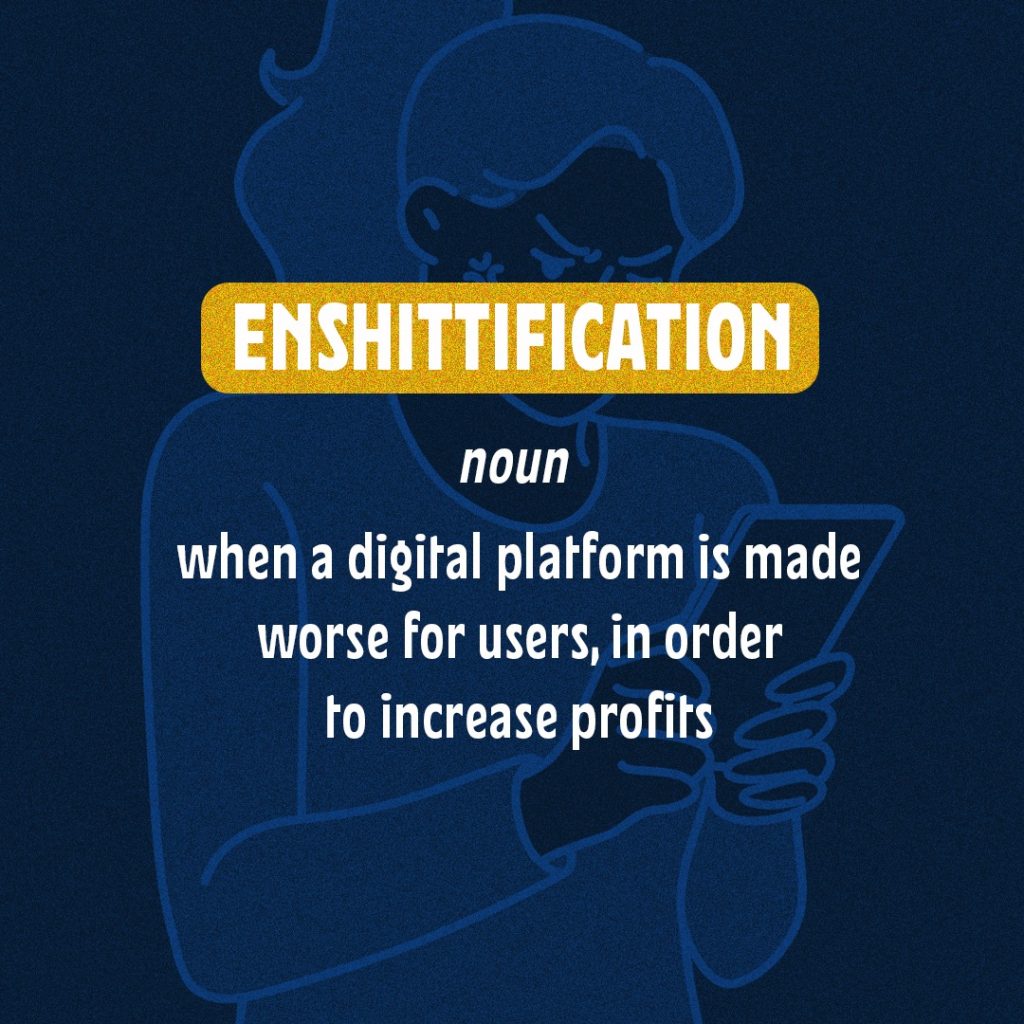 Enshittification definition graphic. Credit Merriam-Webster.